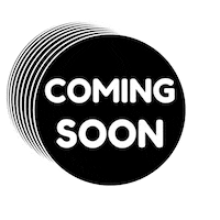 Coming Soon Sticker