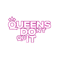 queensdontquit queensdontquit Sticker