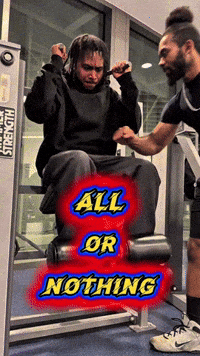 All Or Nothing GIF by Dawn To Fitness