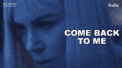 Nicole Kidman Im Waiting GIF by HULU