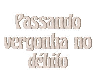 Text Passando Vergonha Sticker