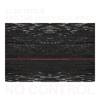 nocontroll alex little Sticker by 604 Records / Light Organ Records