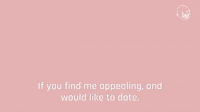 If You Find Me Appealing