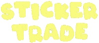 Sticker Trade Sticker