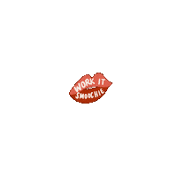 mckinleymedia lips smooch work it mckinleymedia Sticker