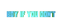 Text Dont Sticker by P O O R M A R T Y