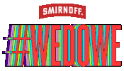 Cheers We Do We Sticker by Smirnoff US