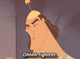 Disney gif. Kronk from The Emperor's New Groove finally gets it. His eyes widen, then he slyly points left of frame with an oven mitt on his hand as he says: Text, a long, drawn-out "Oh, right."
