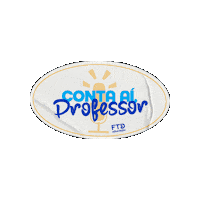 Professor Dia Dos Professores Sticker by FTD Educação