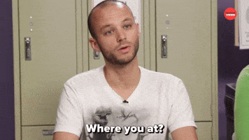 Where You At?