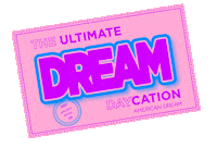 Ad Daycation Sticker by American Dream