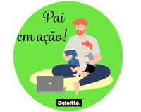 Fathers Day Casa Sticker by Deloitte Brasil