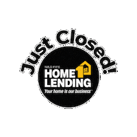 home1stlending just closed home1st home1st lending Sticker