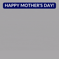 Happy Mothers Day GIF by Blue Studios
