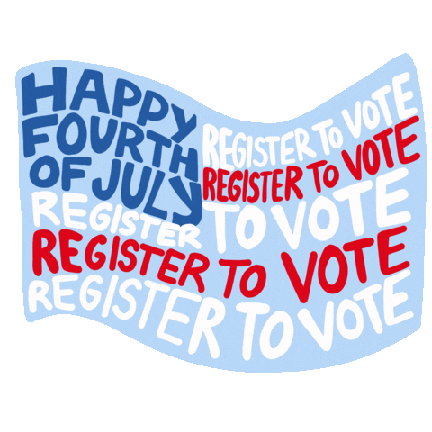 Register To Vote Independence Day Sticker by INTO ACTION