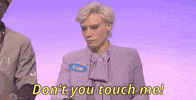 dont you touch me kate mckinnon GIF by Saturday Night Live