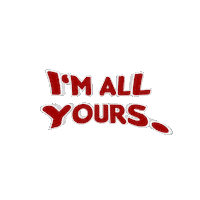 In Love Im All Yours Sticker by OpticalArtInc.