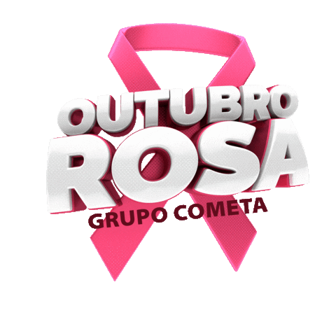 Outubro Rosa Sticker by Grupo Cometa