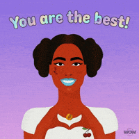 You Are The Best Wow GIF by World Of Women