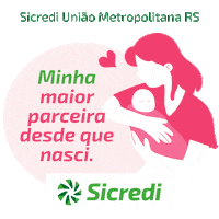 Mother Diadasmaes Sticker by Sicredi União Metropolitana RS