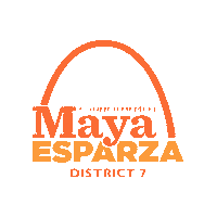 Sj D7 Sticker by San Jose District 7 Councilmember Maya Esparza