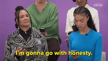 I'm Gonna Go With Honesty