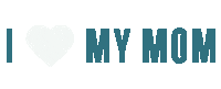 mom love Sticker by Etergo