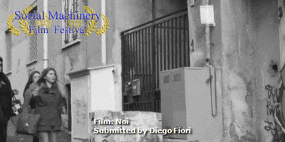 noi diego fiori GIF by Social Machinery Film Festival