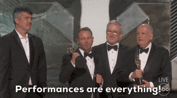 Performances Are Everything