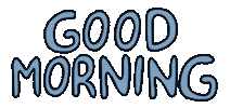 Good Morning Sticker