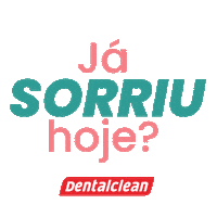 Sorrir Sticker by Dentalclean
