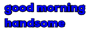 Good Morning Handsome Sticker by Alissandra