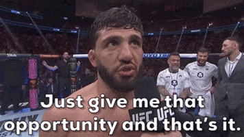 Just give me that opportunity and that's it.