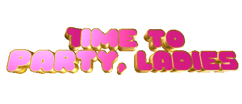 text time to party ladies Sticker