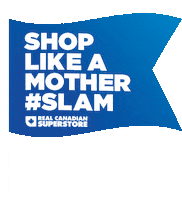 grocery store flag Sticker by Real Canadian Superstore