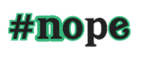 beautybyearth nope natural organic toxic Sticker