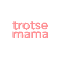 noppies mama trots zelfvertrouwen moeder Sticker