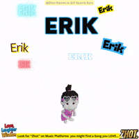 Eric Erik GIF by Zhot