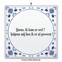 Humor Al GIF by Tegelspreuken.nl