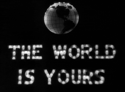 the world is yours sign GIF