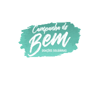 Solidariedade Financiamentocoletivo Sticker by Campanha do Bem