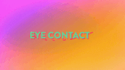 used to it eye contact GIF by Ashe