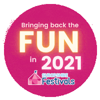 shropshirefestivals 2021 shropshire festivals bringingbackthefun Sticker