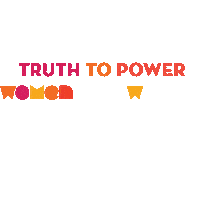 Truthtopower Sticker by womenintheworld