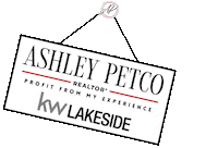 Real Estate Sign Sticker by KW Lakeside Realtor Ashley Petco