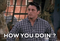 How You Doin Flirting GIF
