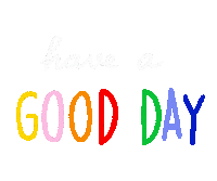 Happy Good Day Sticker