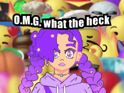 OMG what the heck