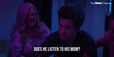 Does He Listen To His Mom?