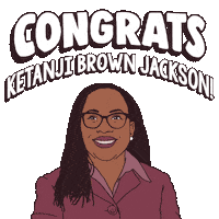 Digital art gif. Illustration of a smiling Supreme Court Justice Ketanji Brown Jackson wearing a purple blazer. Text, "Congrats, Ketanji Brown Jackson."